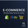 E-commerce (Shopify / eBay / Tunnel de vente)